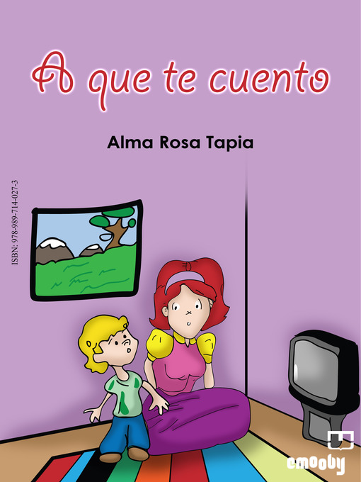 Title details for A Que Te Cuento by Alma Rosa Tapia - Available